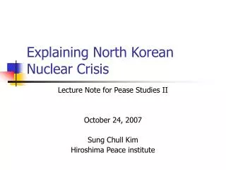 Explaining North Korean Nuclear Crisis