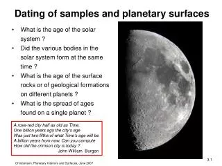 What is the age of the solar system ? Did the various bodies in the solar system form at the same time ?