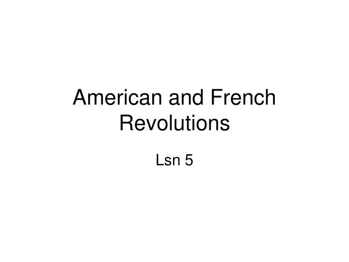 american and french revolutions