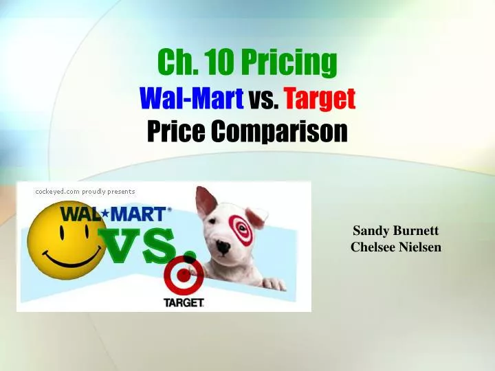 ch 10 pricing wal mart vs target price comparison