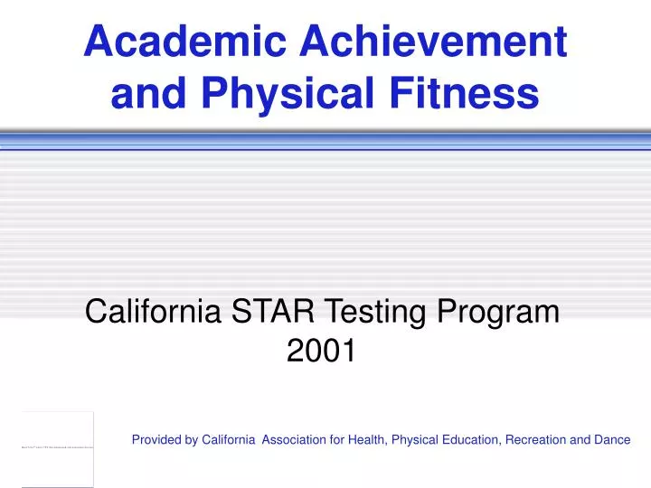 academic achievement and physical fitness