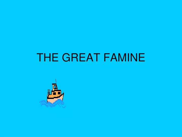 the great famine