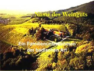 name des weinguts
