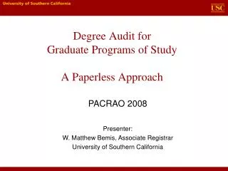 Degree Audit for Graduate Programs of Study A Paperless Approach