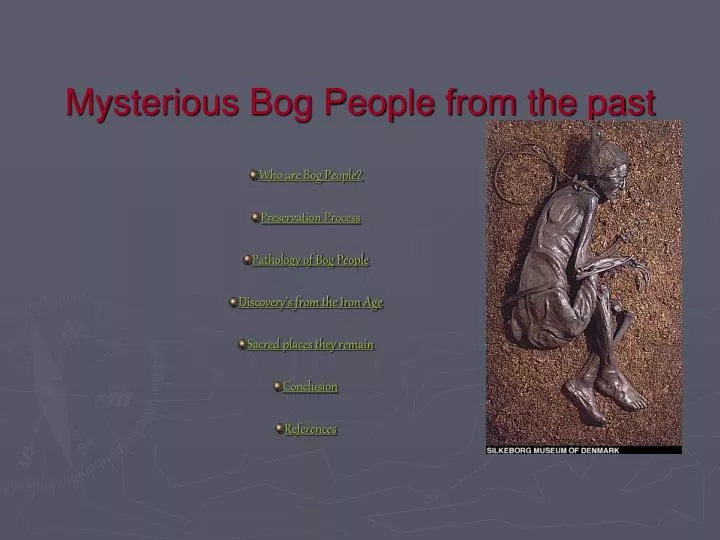 mysterious bog people from the past