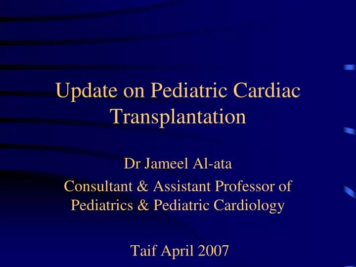 update on pediatric cardiac transplantation