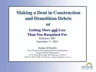Making a Dent in Construction and Demolition Debris or
