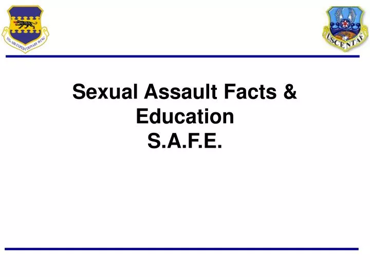 sexual assault facts education s a f e