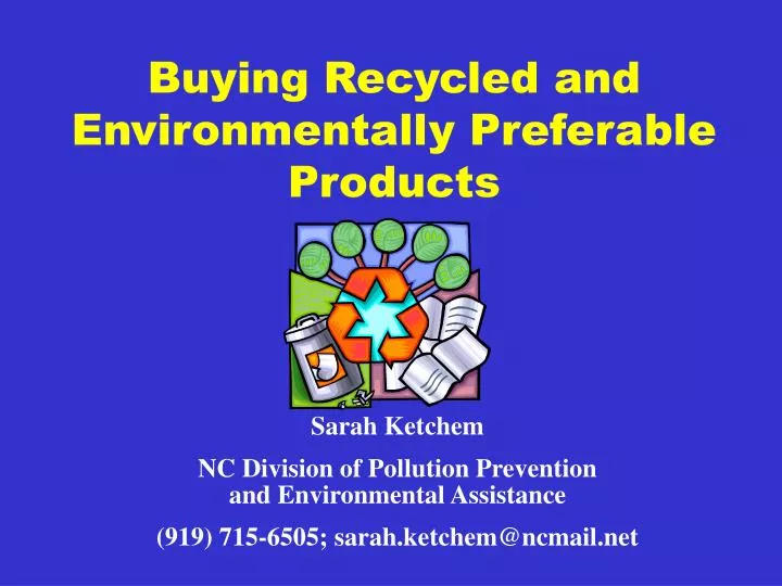 buying recycled and environmentally preferable products