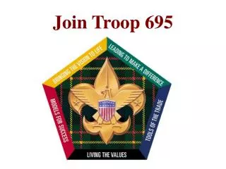 Join Troop 695