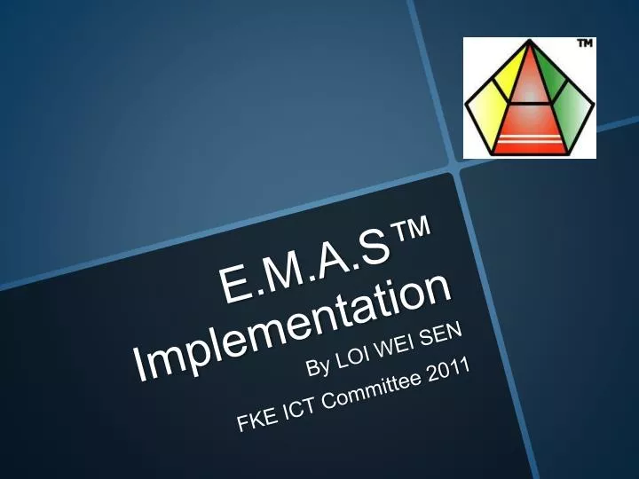 e m a s implementation