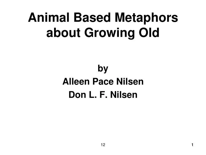 animal based metaphors about growing old