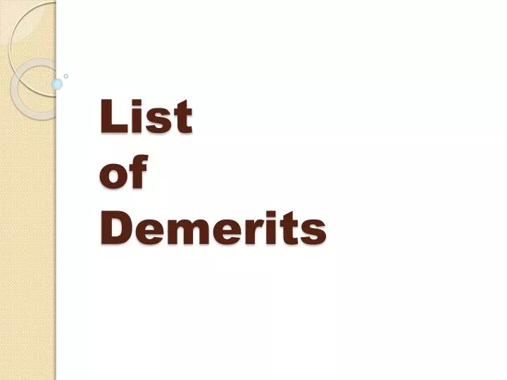 list of demerits