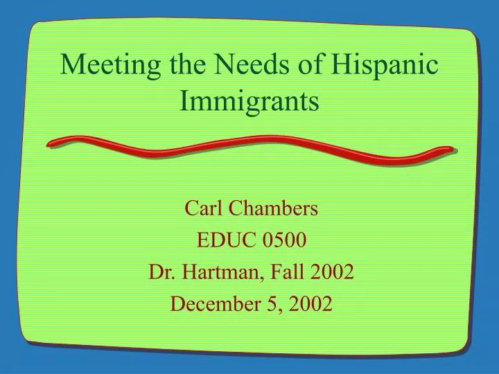 meeting the needs of hispanic immigrants