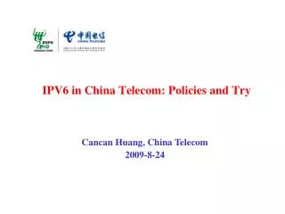 IPV6 in China Telecom: Policies and Try