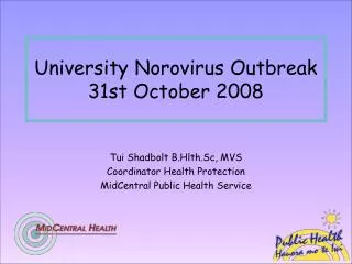 University Norovirus Outbreak 31st October 2008