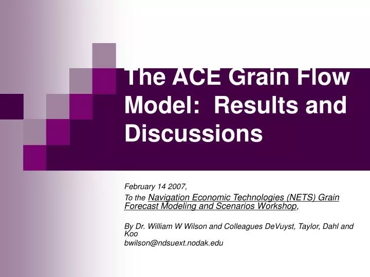 the ace grain flow model results and discussions