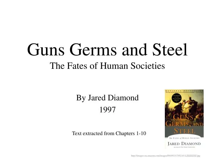 guns germs and steel the fates of human societies