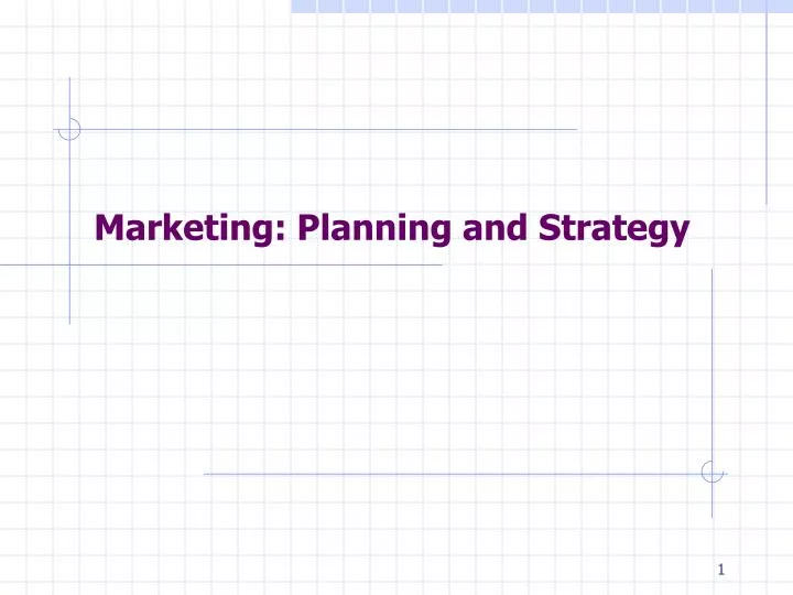 marketing planning and strategy