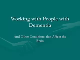Working with People with Dementia