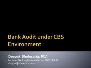 Bank Audit under CBS Environment