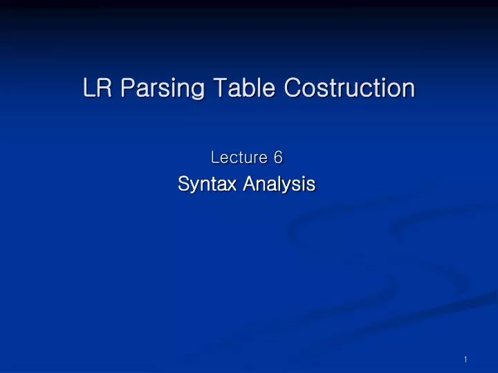lr parsing table costruction