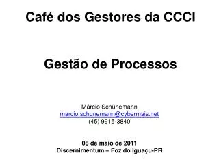caf dos gestores da ccci gest o de processos