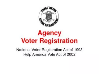Agency Voter Registration