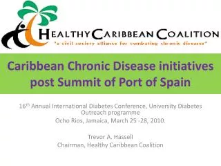 Caribbean Chronic Disease initiatives post Summit of Port of Spain