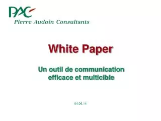 Un outil de communication efficace et multicible