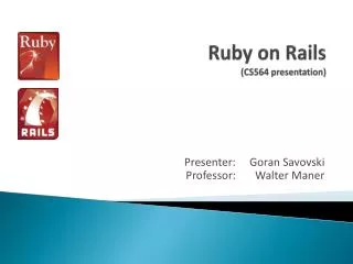 Ruby on Rails (CS564 presentation)