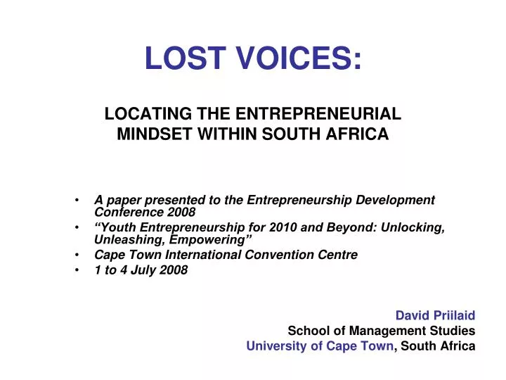 lost voices locating the entrepreneurial mindset within south africa