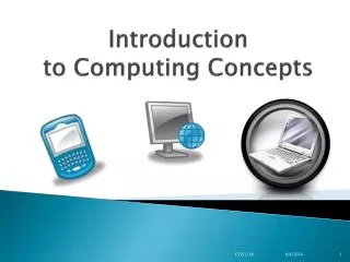 Introduction to Computing Concepts