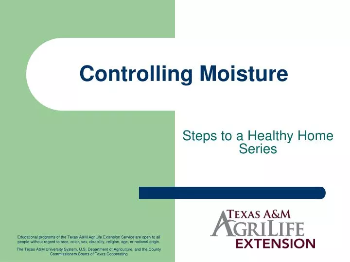 controlling moisture