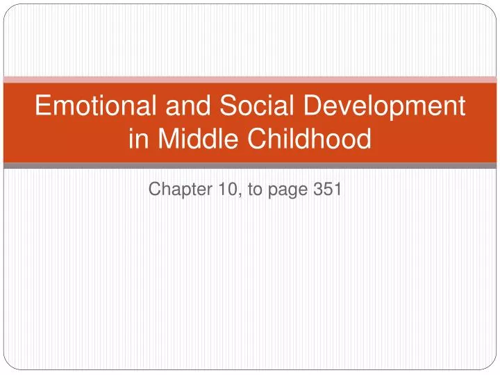 emotional and social development in middle childhood