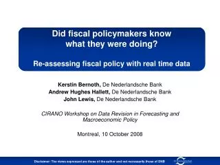 Did fiscal policymakers know what they were doing? Re-assessing fiscal policy with real time data