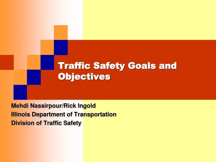 traffic safety goals and objectives