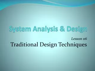 System Analysis &amp; Design