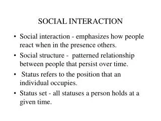 SOCIAL INTERACTION