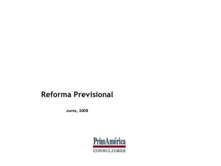 Reforma Previsional Junio, 2008