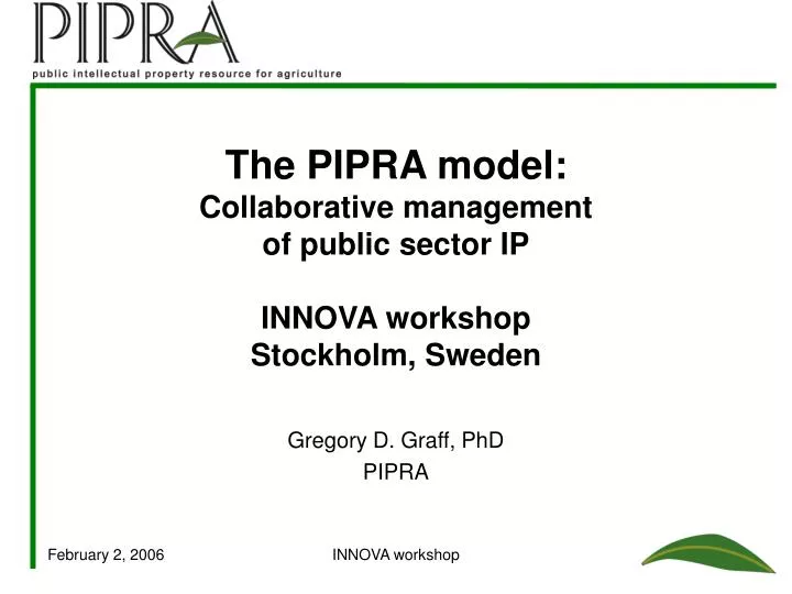 the pipra model collaborative management of public sector ip innova workshop stockholm sweden