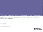 Insights into Police Interviews with Serious Crime Suspects: A Coding Framework Study - slide 1
