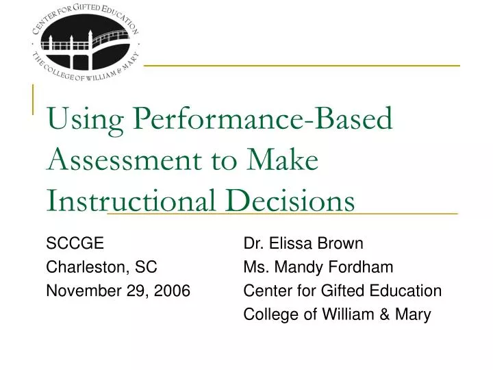 using performance based assessment to make instructional decisions