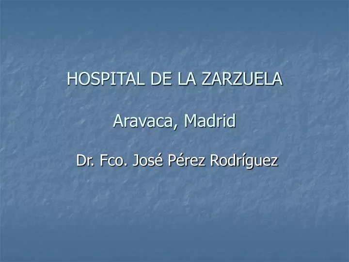 hospital de la zarzuela aravaca madrid