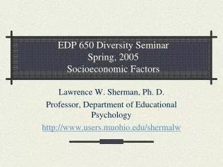 EDP 650 Diversity Seminar Spring, 2005 Socioeconomic Factors