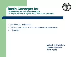 Basic Concepts for Development of a National Strategy for Improvement of Agricultural and Rural Statistics