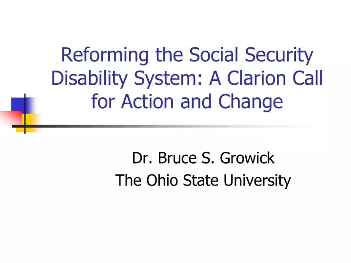 reforming the social security disability system a clarion call for action and change