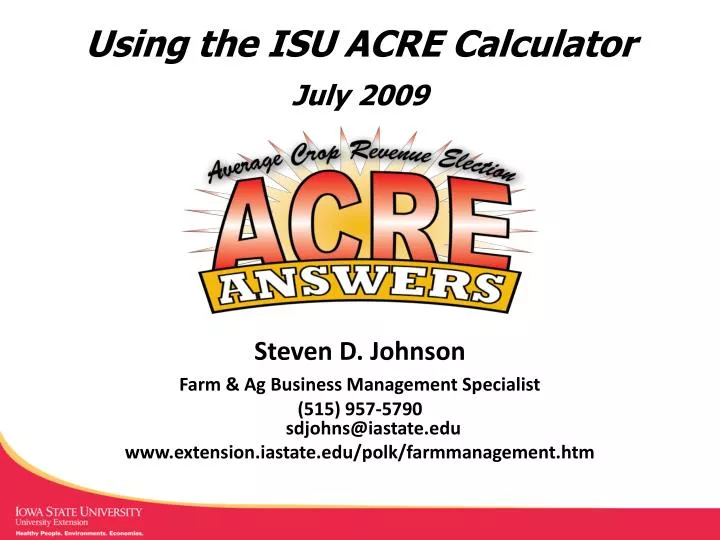 using the isu acre calculator july 2009