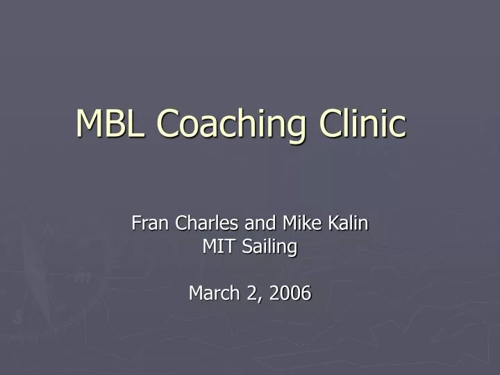 mbl coaching clinic