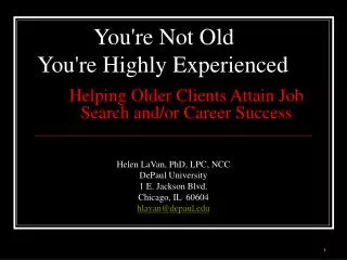 Helping Older Clients Attain Job Search and/or Career Success